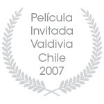 Pelicula Invitada Valdivia Chile 2007